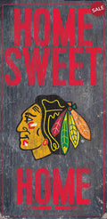 Chicago Blackhawks Sign Wood 6x12 Home Sweet Home Design - Team Fan Cave