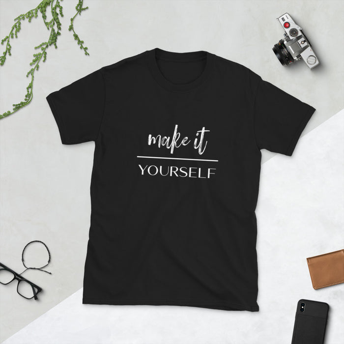 MAKE IT YOURSELF Tee White Lettering