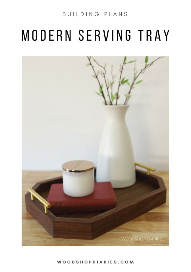 Modern Serving Tray Plans