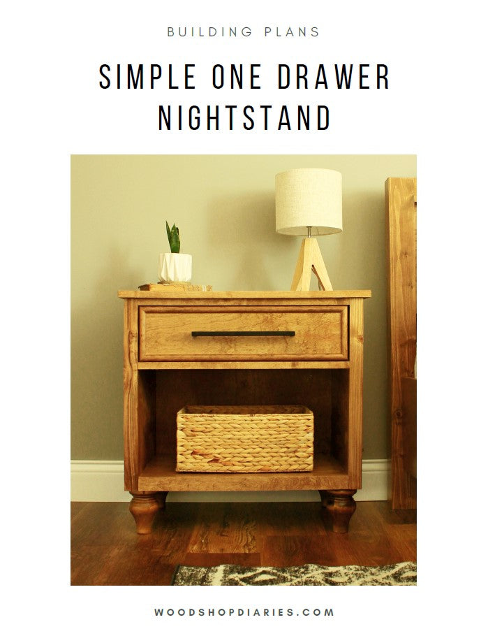 Simple One Drawer Nightstand Plans