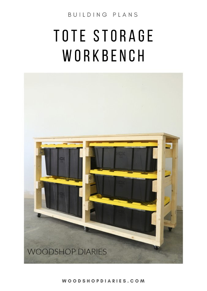 Tote Storage Workbench Plans
